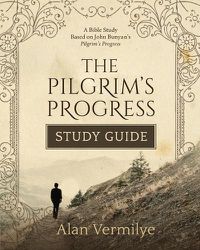 Cover image for The Pilgrim's Progress Study Guide