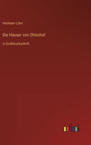 Cover image for Die Haeuser von Ohlenhof