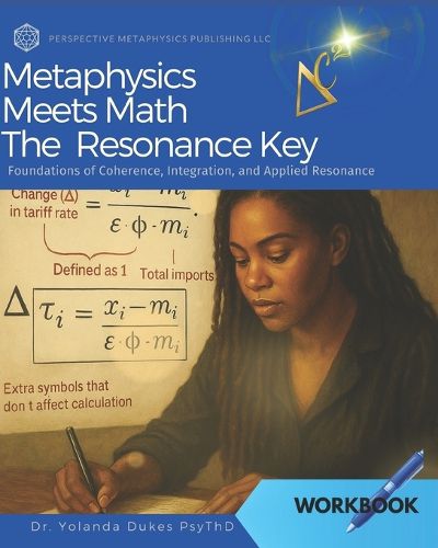 Cover image for Metaphysics Meets Math the Resonance Key