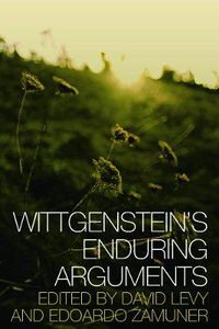 Cover image for Wittgenstein's Enduring Arguments