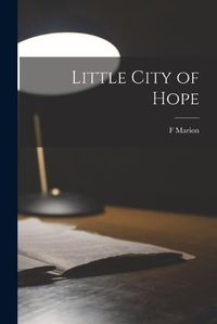 Cover image for Little City of Hope