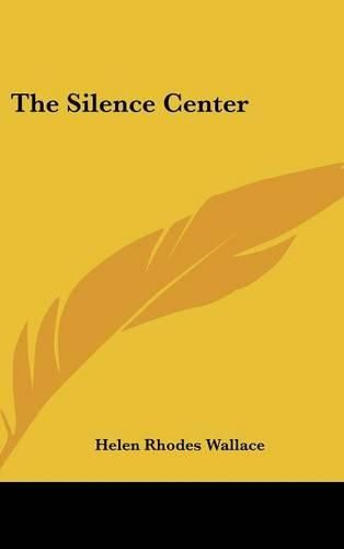 The Silence Center