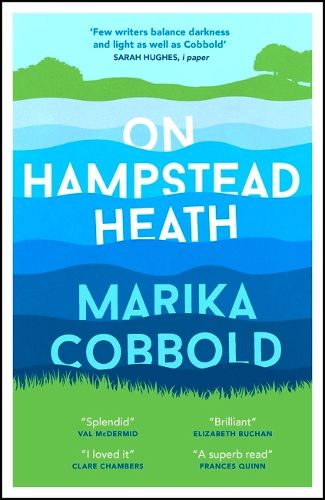 Cover image for On Hampstead Heath: A delightfully sharp and witty comedy of errors
