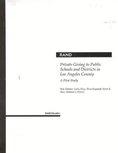 Cover image for Private Giving to Public Schools and Districts in Los Angeles County: A Pilot Study 2001