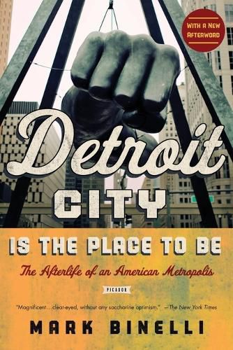 Cover image for Detroit City Is the Place to Be