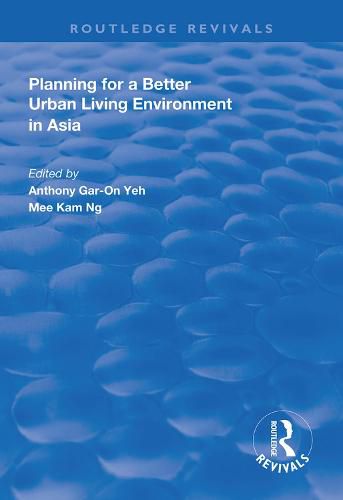 Cover image for Planning for a Better Urban Living Environment in Asia
