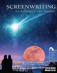 Cover image for Screenwriting: An Adventure into Wonder