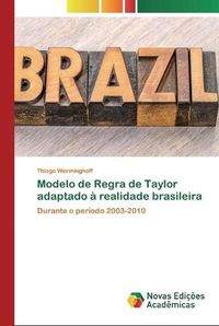 Cover image for Modelo de Regra de Taylor adaptado a realidade brasileira