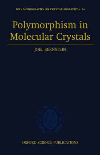 Cover image for Polymorphism in Molecular Crystals