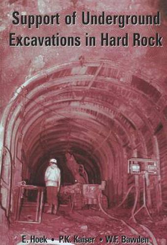 Cover image for Support of Underground Excavations in Hard Rock