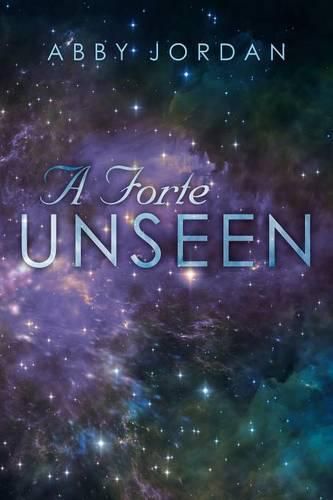 Cover image for A Forte Unseen