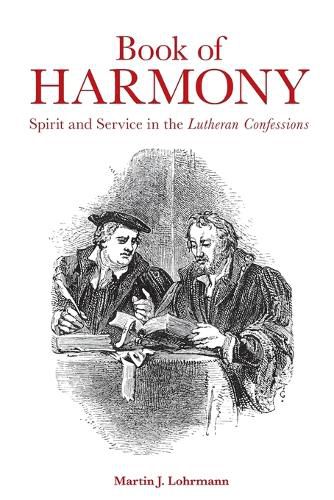 Cover image for Book of Harmony: Spirit and Service in the Lutheran Confessions