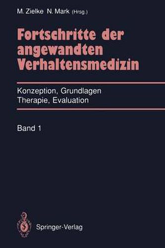 Cover image for Fortschritte der angewandten Verhaltensmedizin: Konzeption, Grundlagen, Therapie, Evaluation