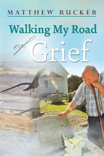 Cover image for Walking My Road Of Grief