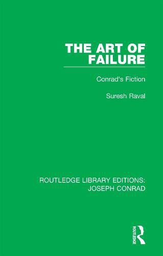 Cover image for The Art of Failure: Conrad's Fiction