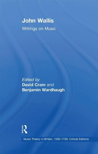 John Wallis: Writings on Music