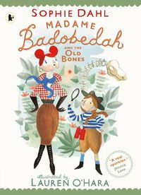 Cover image for Madame Badobedah and the Old Bones