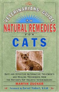 Cover image for Veterinarians' Guide to Natural Remedies for Cats
