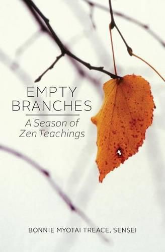 Cover image for Empty Branches: A Season of Zen