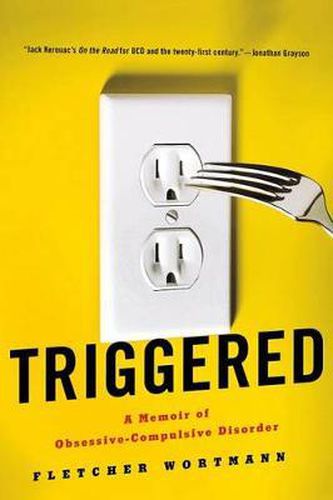 Cover image for Triggered: A Memoir of Obsessive-Compulsive Disorder