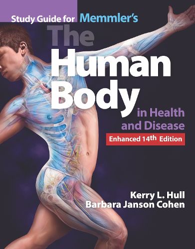 Cover image for Study Guide For Memmler's The Human Body In Health And Disease, Enhanced Edition