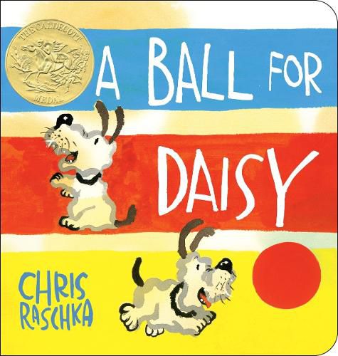 Cover image for A Ball for Daisy: (Caldecott Medal Winner)