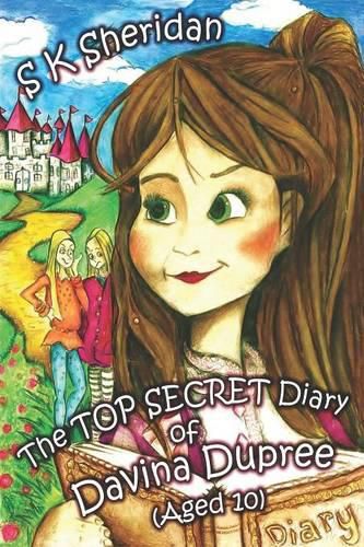 Cover image for Top Secret Diary of Davinia Dupree