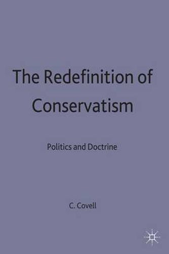 The Redefinition of Conservatism: Politics and Doctrine