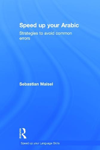 Cover image for Speed up your Arabic: Strategies to Avoid Common Errors