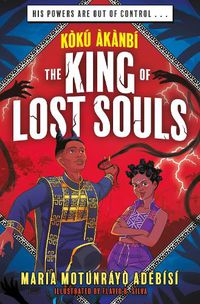 Cover image for Koku Akanbi: The King of Lost Souls