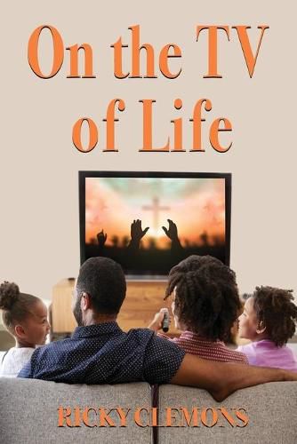 Cover image for On the TV of Life