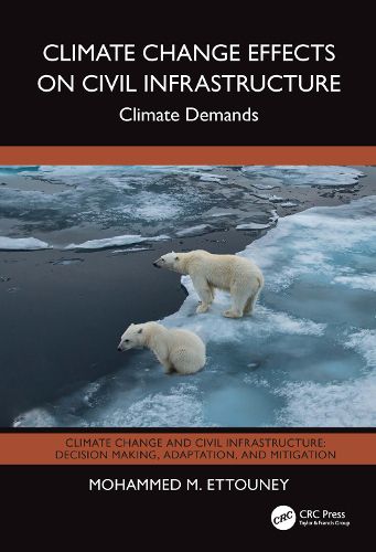 Cover image for Climate Change Effects on Civil Infrastructure