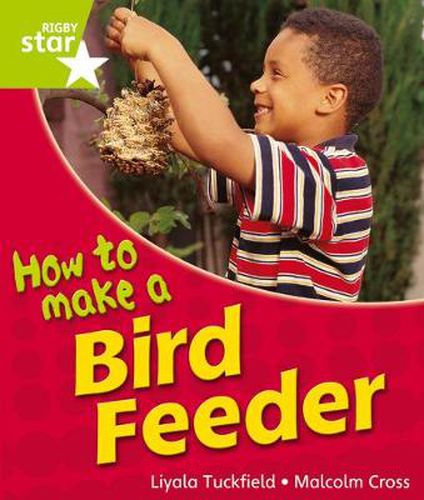 Cover image for Rigby Star Guided Quest Year 1Green Level: How To Make A Bird Feeder Reader   Single