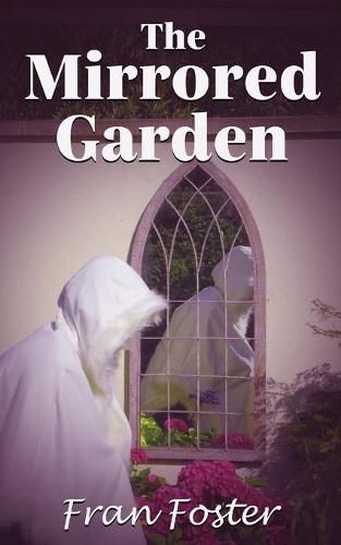 Cover image for The Mirrored Garden