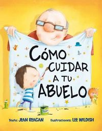 Cover image for Como Cuidar A Tu Abuelo