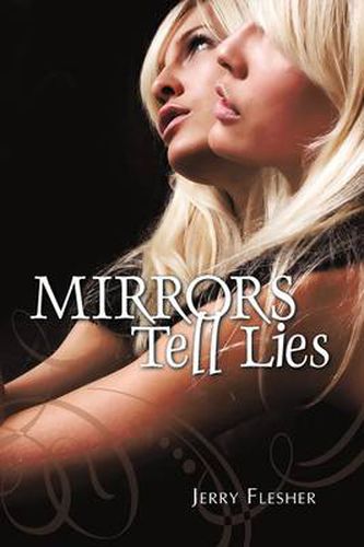 Cover image for Mirrors Tell Lies