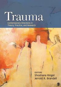 Cover image for Trauma: Contemporary Directions in Theory, Practice, and Research