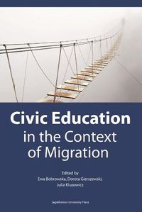 Cover image for Civic Education in the Context of Migration - Politische Bildung im Kontext der Migration