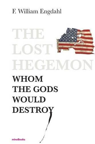 Cover image for The Lost Hegemon: Whom the gods would destroy