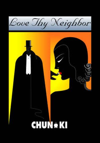 Cover image for Love Thy Neighbor