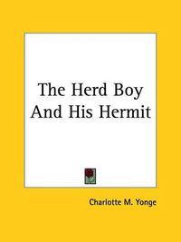 Cover image for The Herd Boy And His Hermit