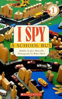 Cover image for I Spy a School Bus: Level 1
