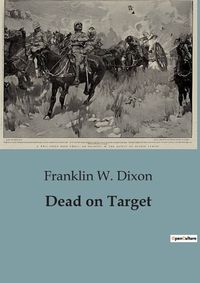 Cover image for Dead on Target