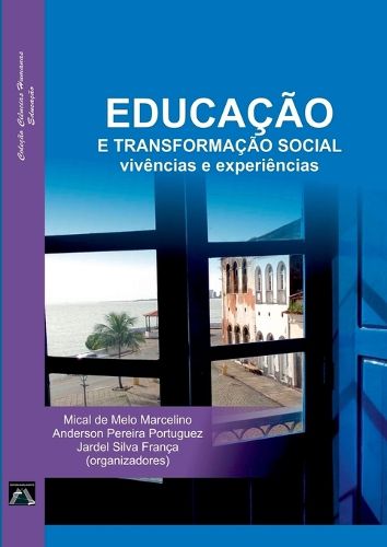 Cover image for Educa o E Transforma o Social