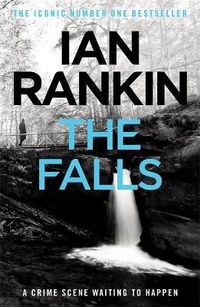 Cover image for The Falls: From the iconic #1 bestselling author of A SONG FOR THE DARK TIMES
