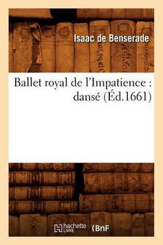 Cover image for Ballet Royal de l'Impatience: Danse (Ed.1661)