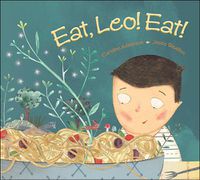 Cover image for Eat, Leo! Eat!