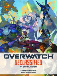 Cover image for Declassified: An Official History of Overwatch