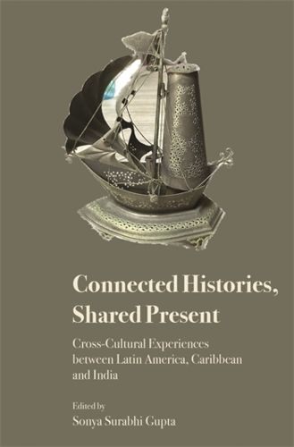 Cover image for Connected Histories, Shared Present