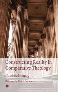 Cover image for Constructing Reality in Comparative Theology